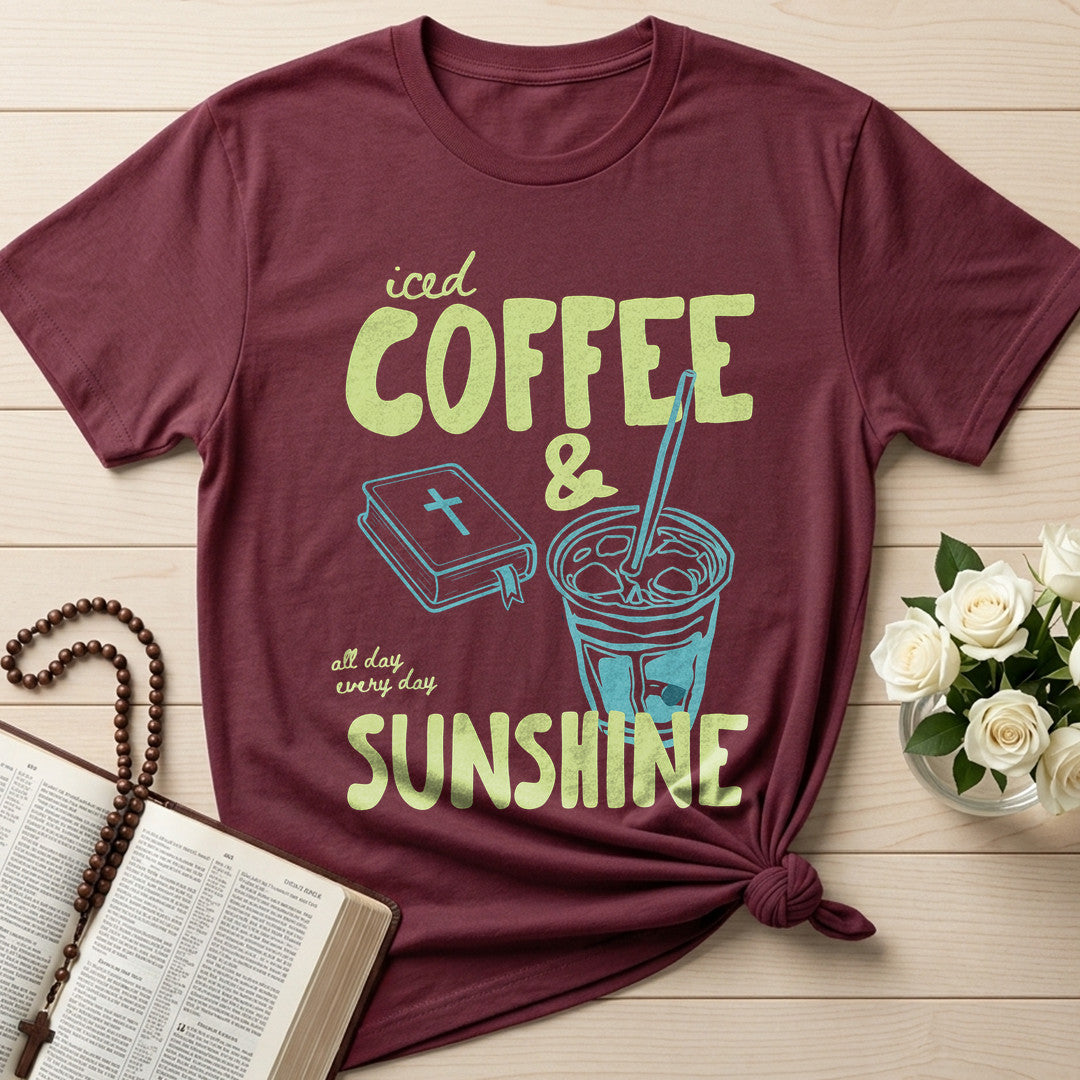 Iced Coffee All Day Every Day Sunshine 01