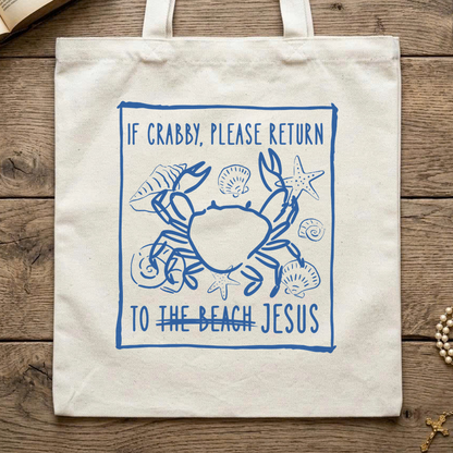 If Crabby Please Return To The Beach Jesus 02