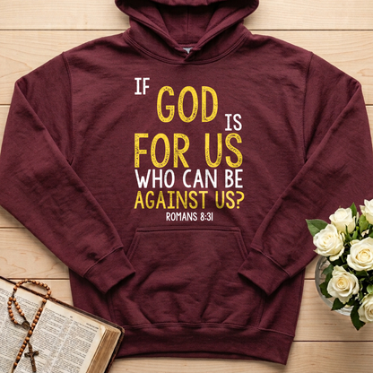 If God Is For Us Who Can Be Against Us Romans 8.31 01