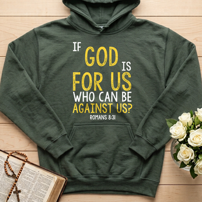 If God Is For Us Who Can Be Against Us Romans 8.31 01