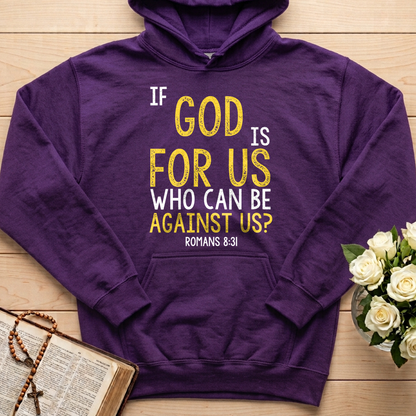 If God Is For Us Who Can Be Against Us Romans 8.31 01