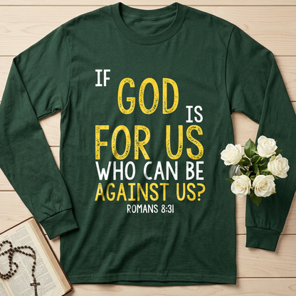 If God Is For Us Who Can Be Against Us Romans 8.31 01