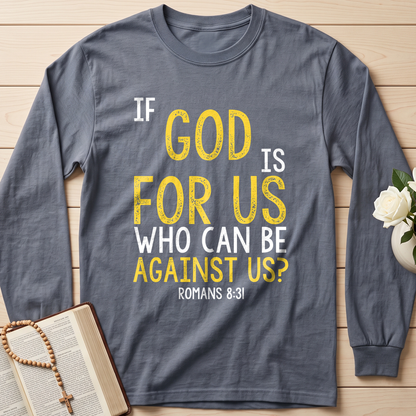If God Is For Us Who Can Be Against Us Romans 8.31 01