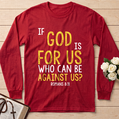 If God Is For Us Who Can Be Against Us Romans 8.31 01