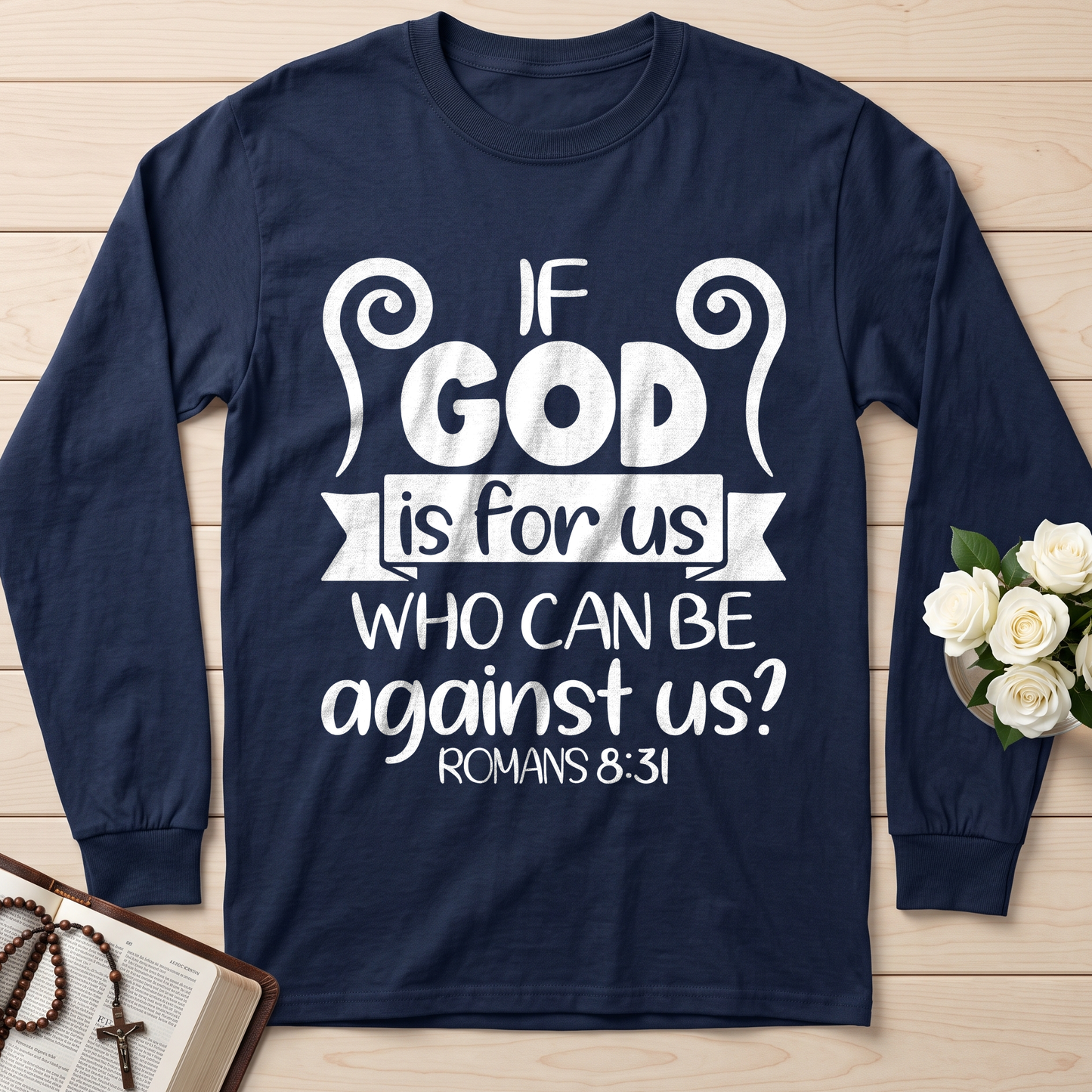 If God Is For Us Who Can Be Against Us Romans 8.31 02