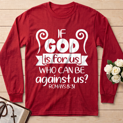 If God Is For Us Who Can Be Against Us Romans 8.31 02