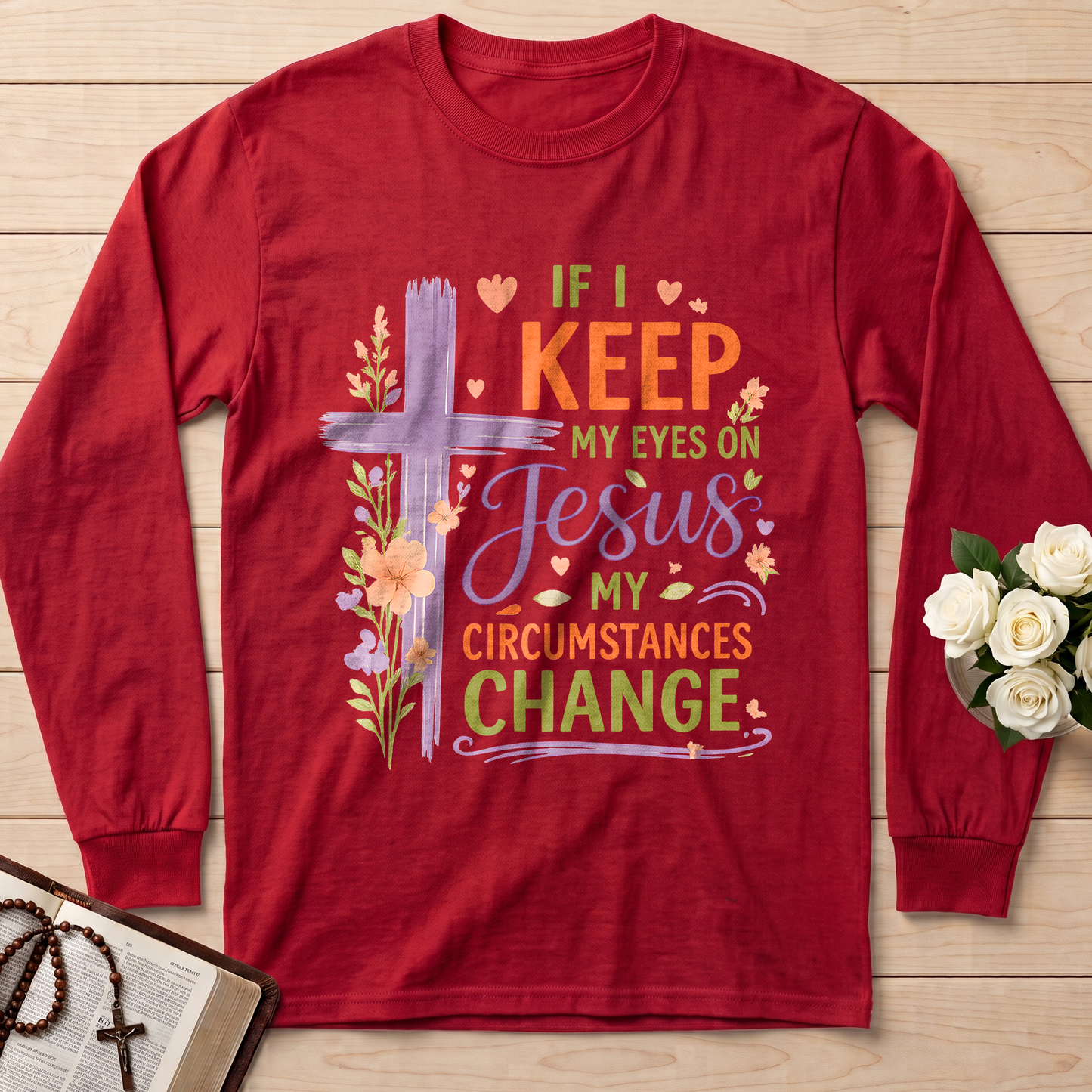 If I Keep My Eyes On Jesus My Circumstances Change 01