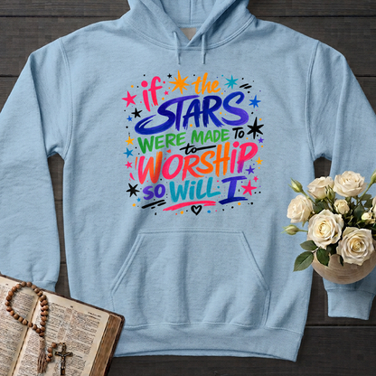 If The Stars Were Made To To Worship So Will I 04