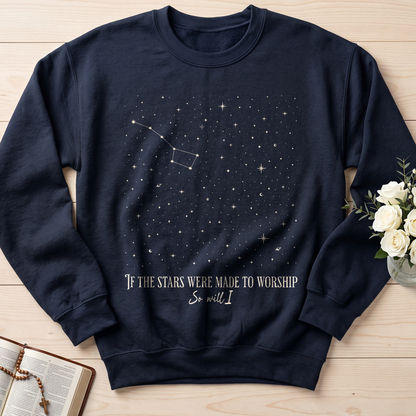 If The Stars Were Made To Worship So Will I 05