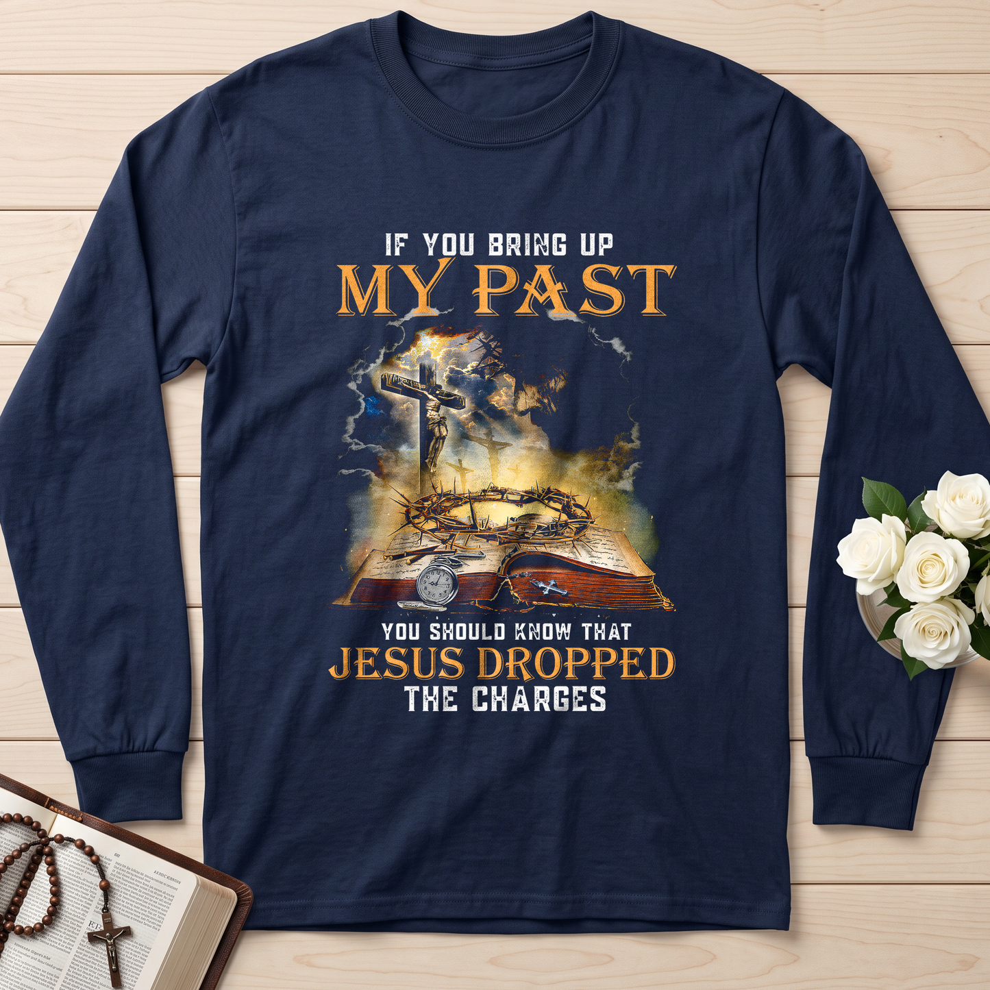 If You Bring Up My Past You Should Know That Jesus Dropped The Charges 03