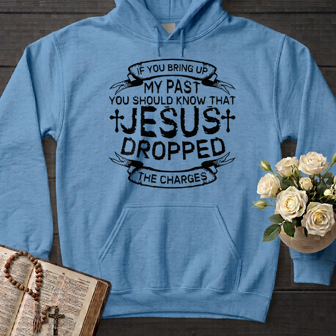 If You Bring Up My Past You Should Know That Jesus Dropped The Charges 04