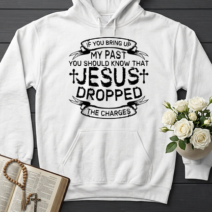 If You Bring Up My Past You Should Know That Jesus Dropped The Charges 04