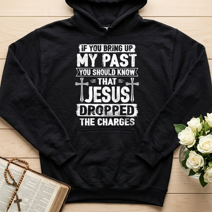 If You Bring Up My Past You Should Know That Jesus Dropped The Charges 05