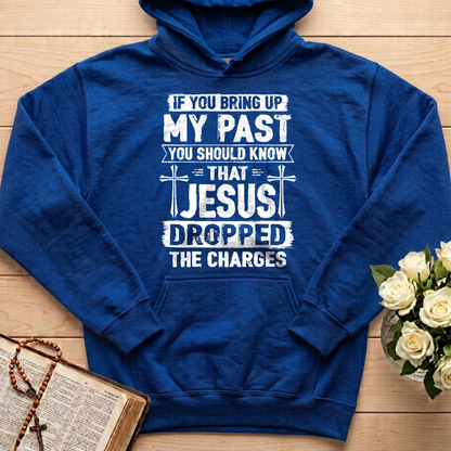 If You Bring Up My Past You Should Know That Jesus Dropped The Charges 05