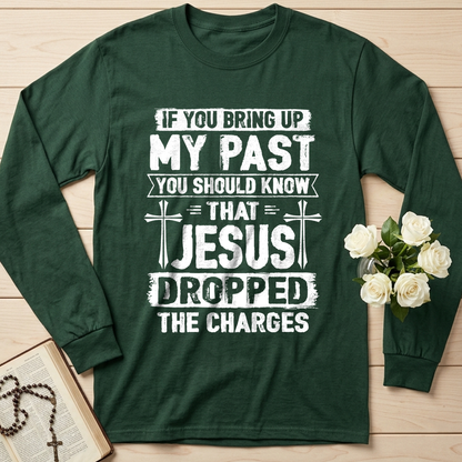 If You Bring Up My Past You Should Know That Jesus Dropped The Charges 05