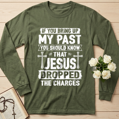 If You Bring Up My Past You Should Know That Jesus Dropped The Charges 05