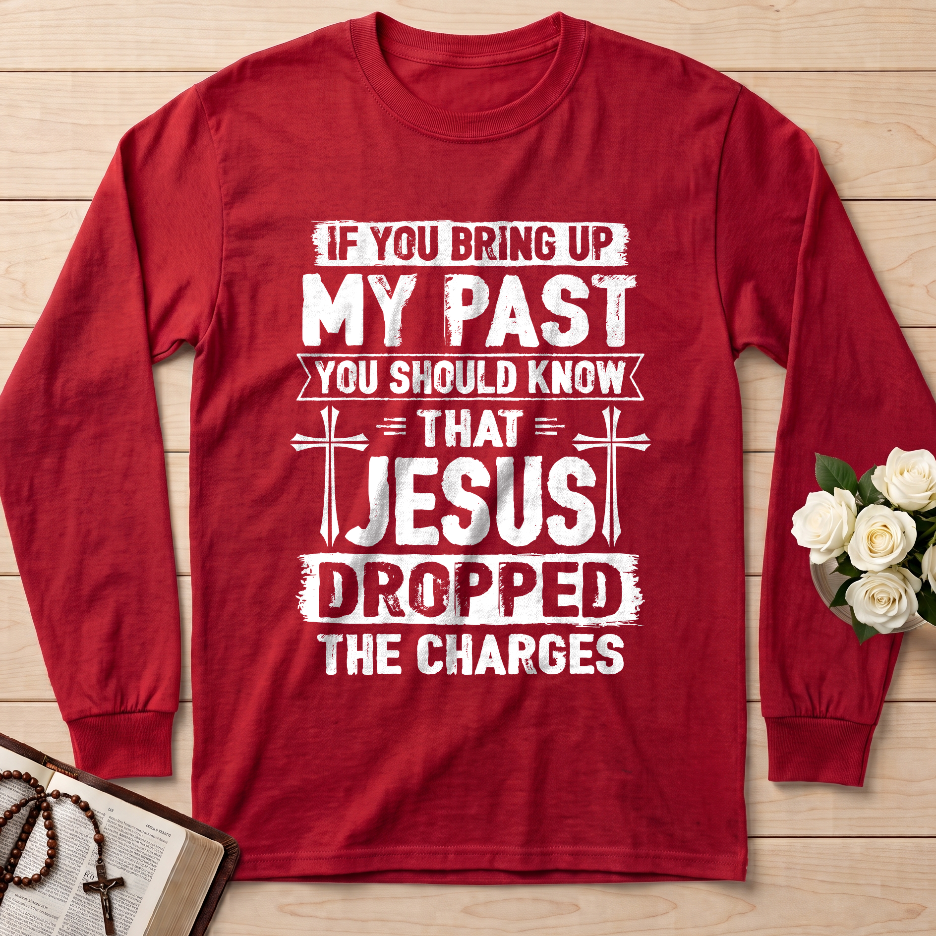 If You Bring Up My Past You Should Know That Jesus Dropped The Charges 05