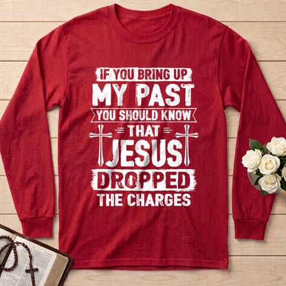 If You Bring Up My Past You Should Know That Jesus Dropped The Charges 05