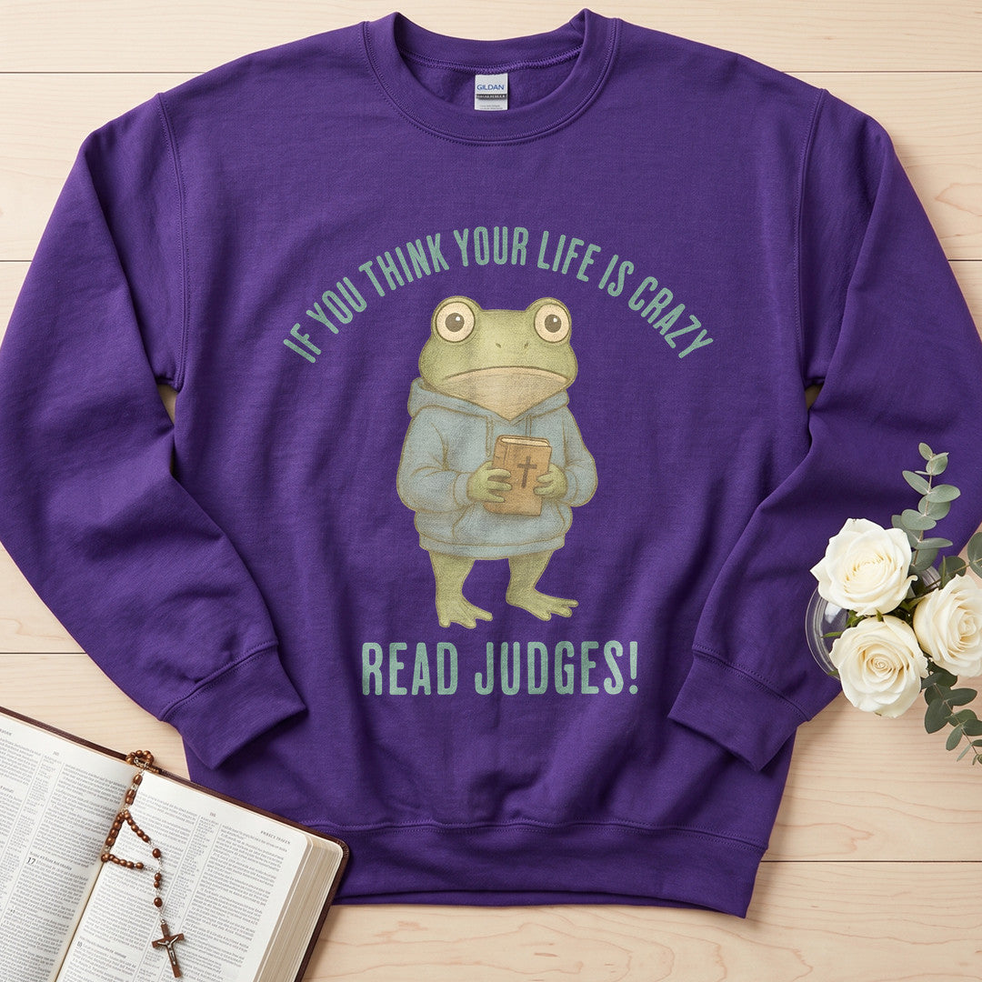 If You Think Your Life Is Crazy Read Judges 01