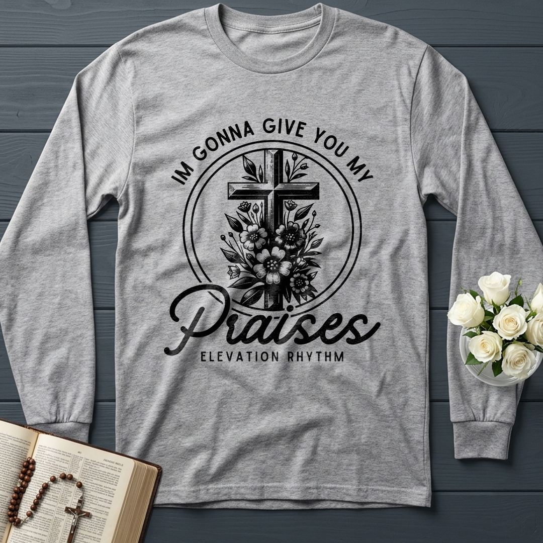 Im Gonna Give You My Praises 01
