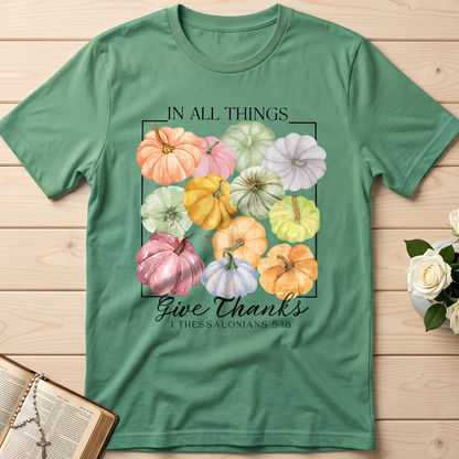In All Things Give Thanks 1 Thessalonians 5.18 02