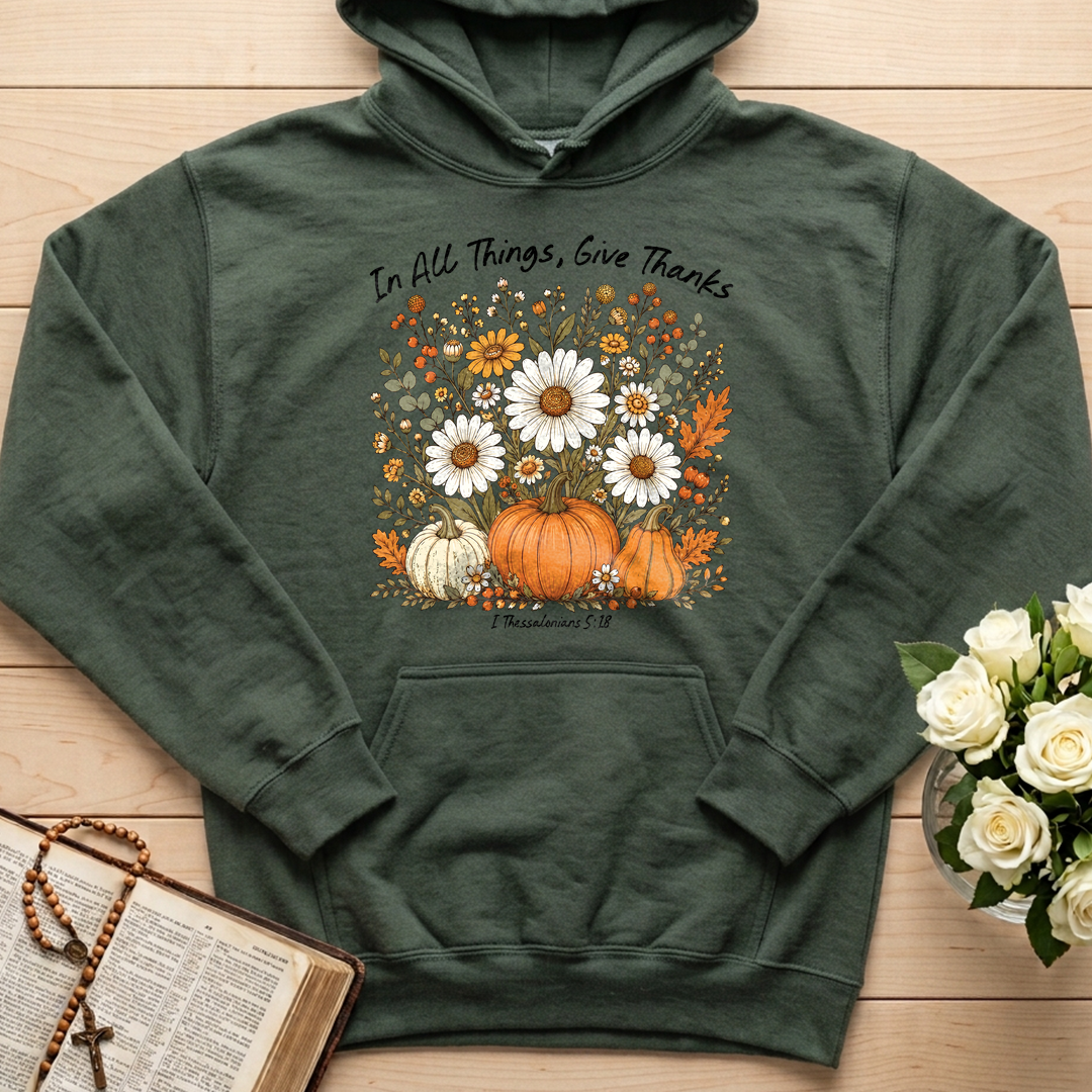 In All Things Give Thanks I Thessalonians 5.18 01