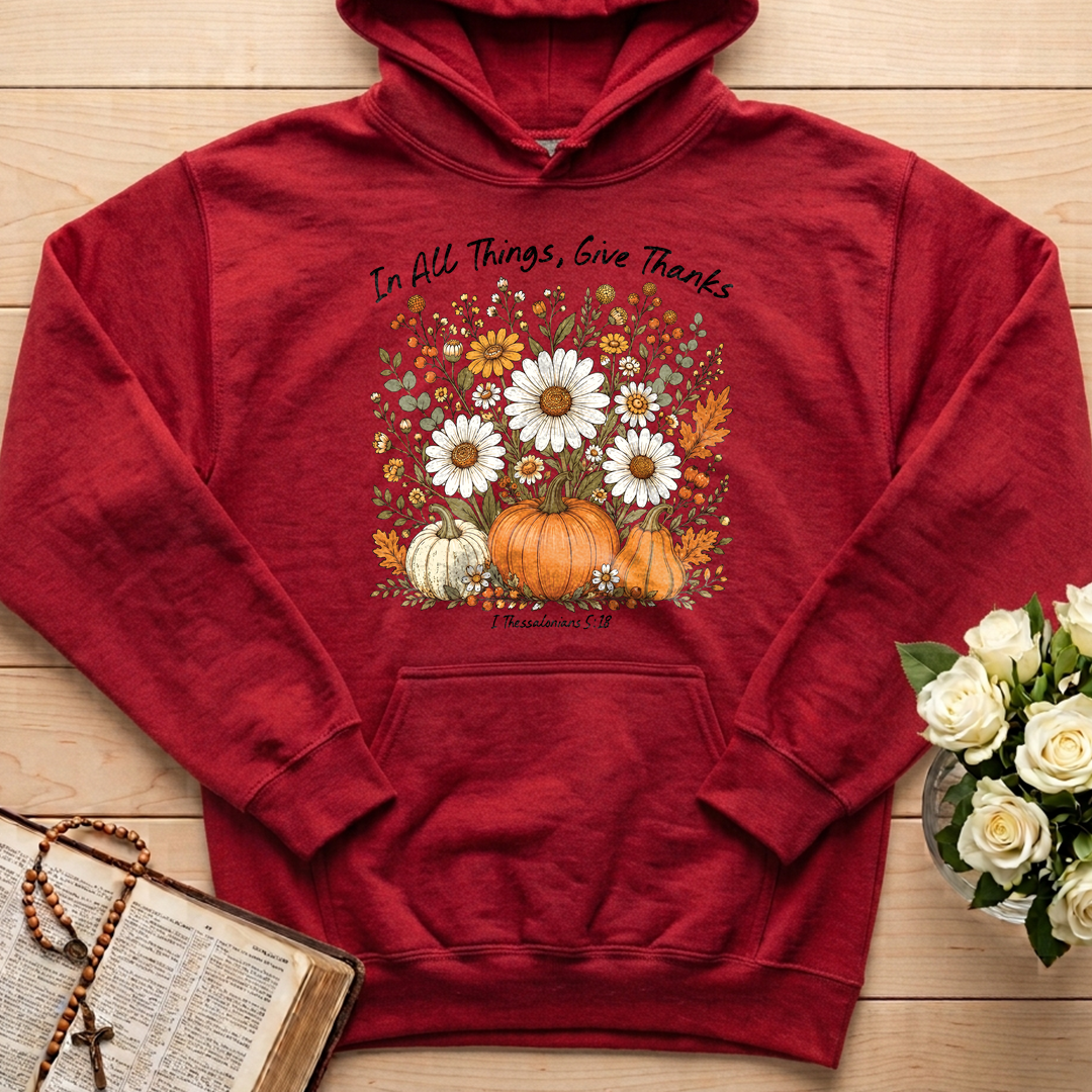 In All Things Give Thanks I Thessalonians 5.18 01