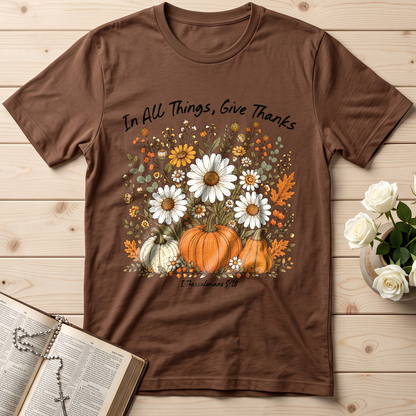 In All Things Give Thanks I Thessalonians 5.18 01