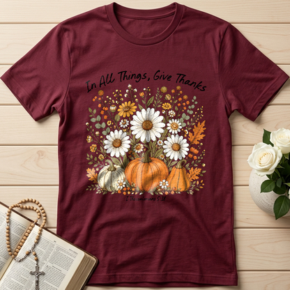 In All Things Give Thanks I Thessalonians 5.18 01