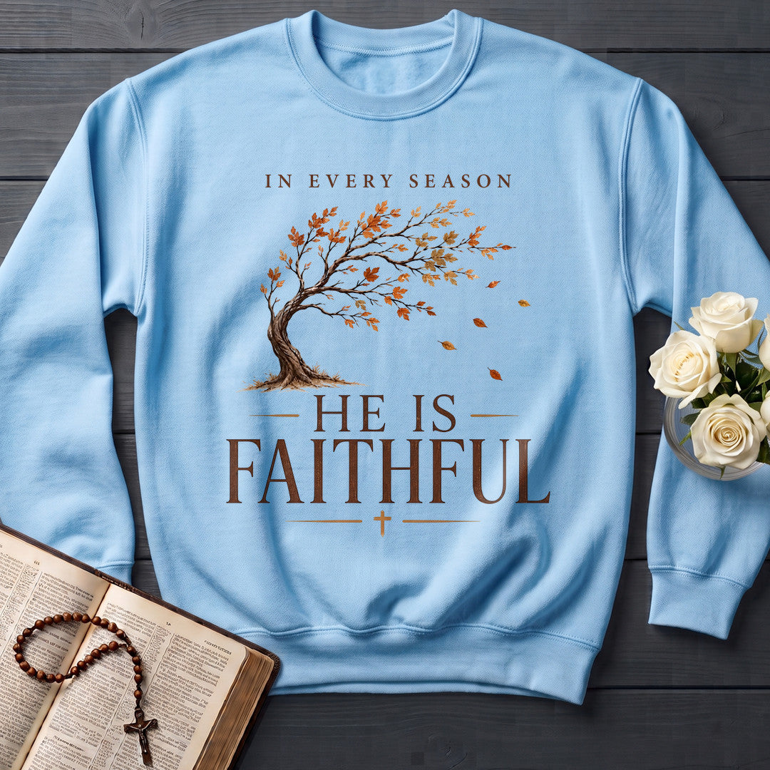 In Every Season He Is Faithful 02