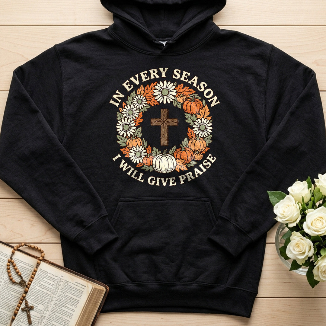 In Every Season I Will Give Praise 01