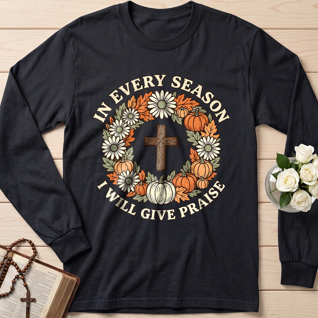 In Every Season I Will Give Praise 01