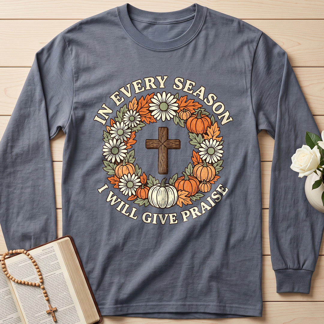 In Every Season I Will Give Praise 01