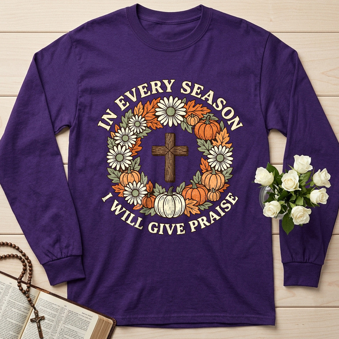 In Every Season I Will Give Praise 01