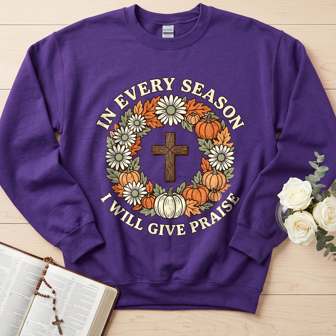 In Every Season I Will Give Praise 01