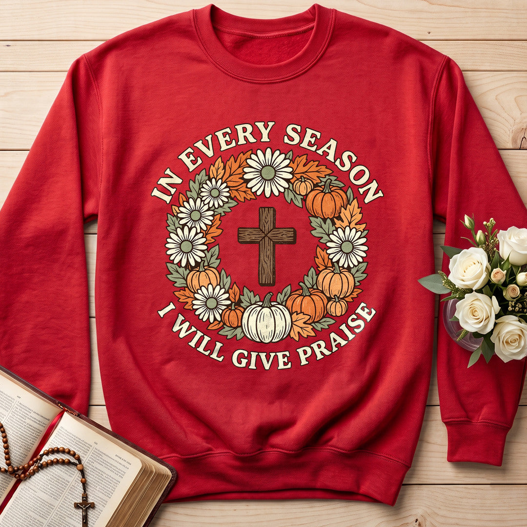 In Every Season I Will Give Praise 01