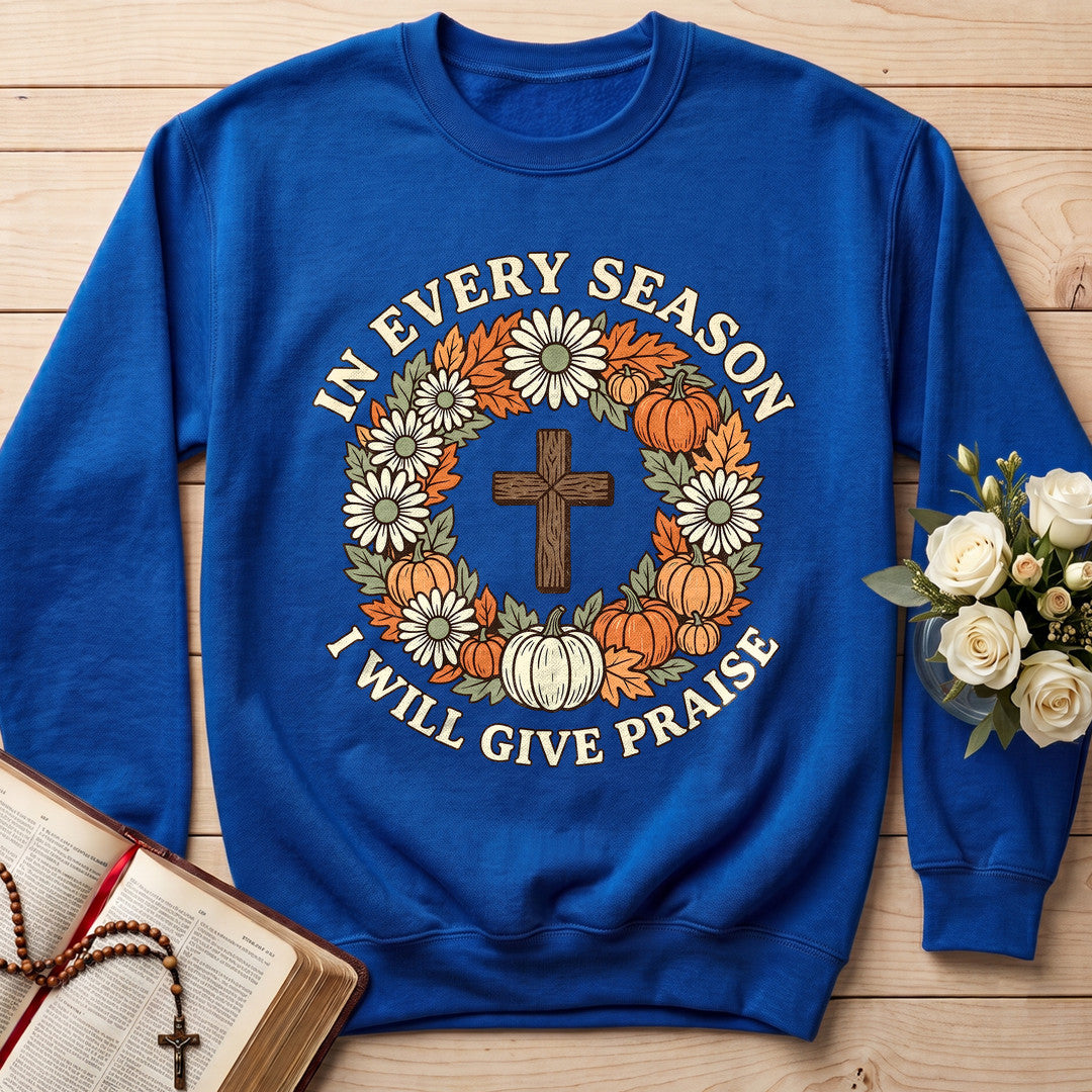 In Every Season I Will Give Praise 01