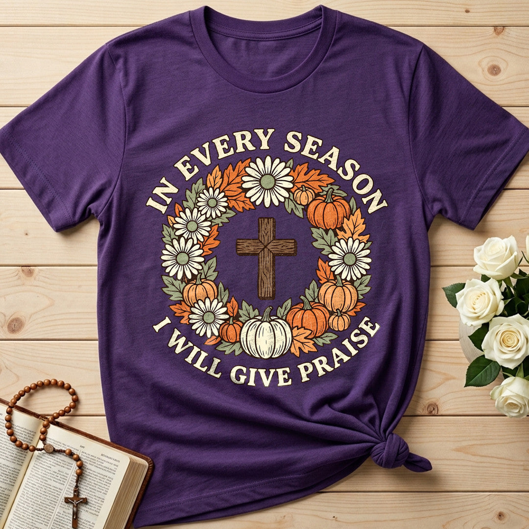 In Every Season I Will Give Praise 01
