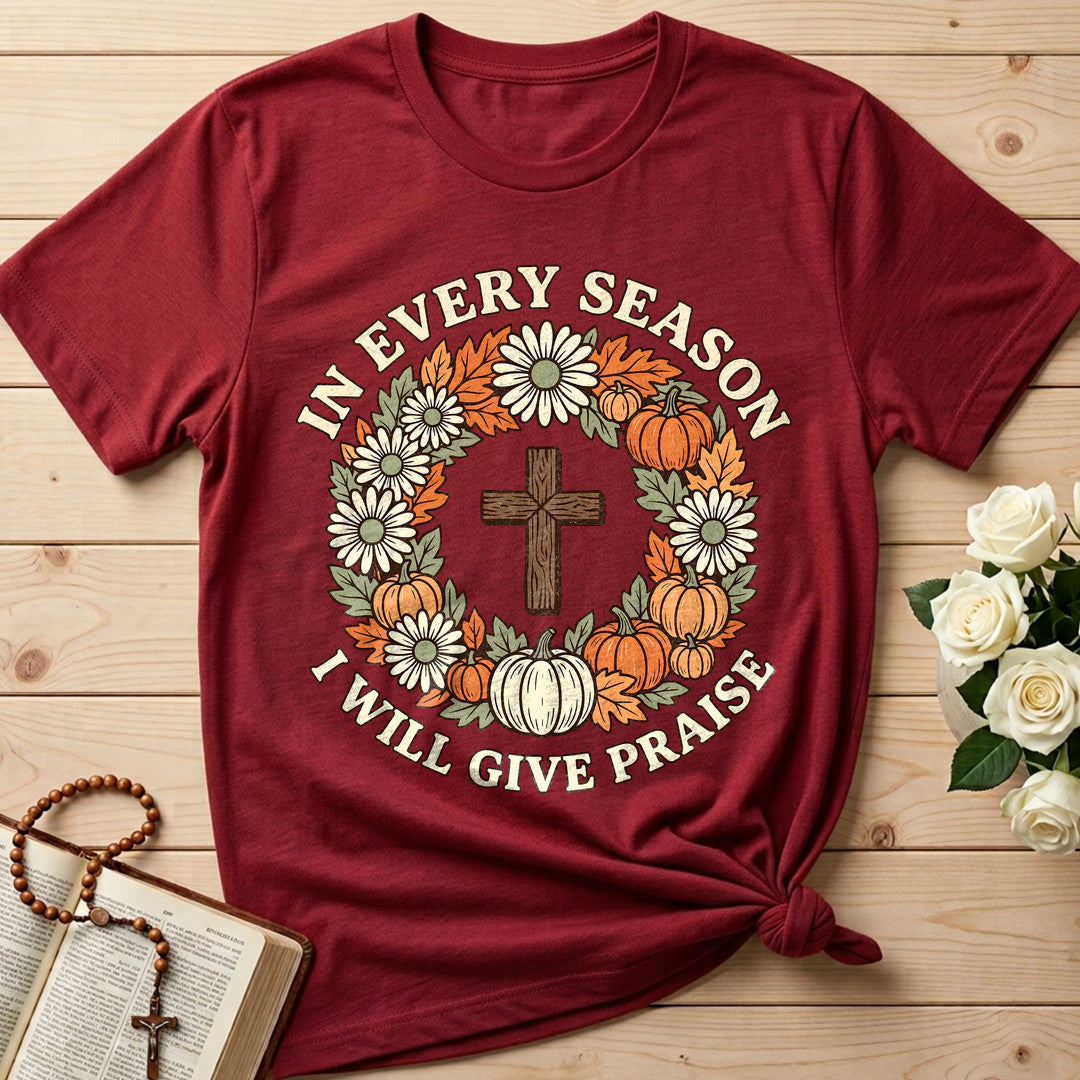 In Every Season I Will Give Praise 01