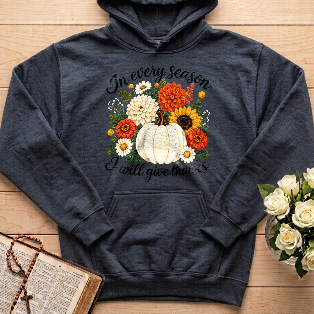 In Every Season I Will Give Thanks 01