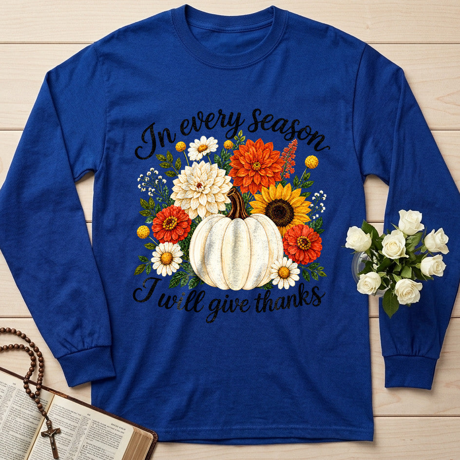 In Every Season I Will Give Thanks 01