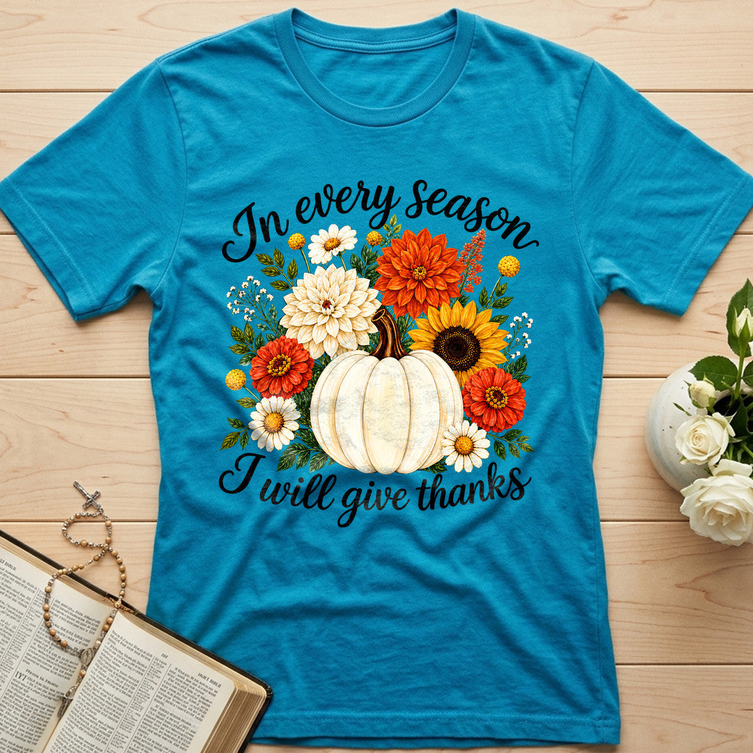 In Every Season I Will Give Thanks 01