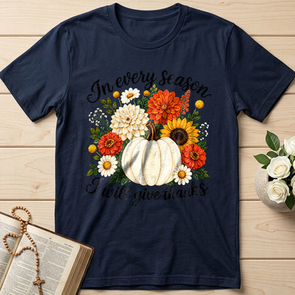 In Every Season I Will Give Thanks 01