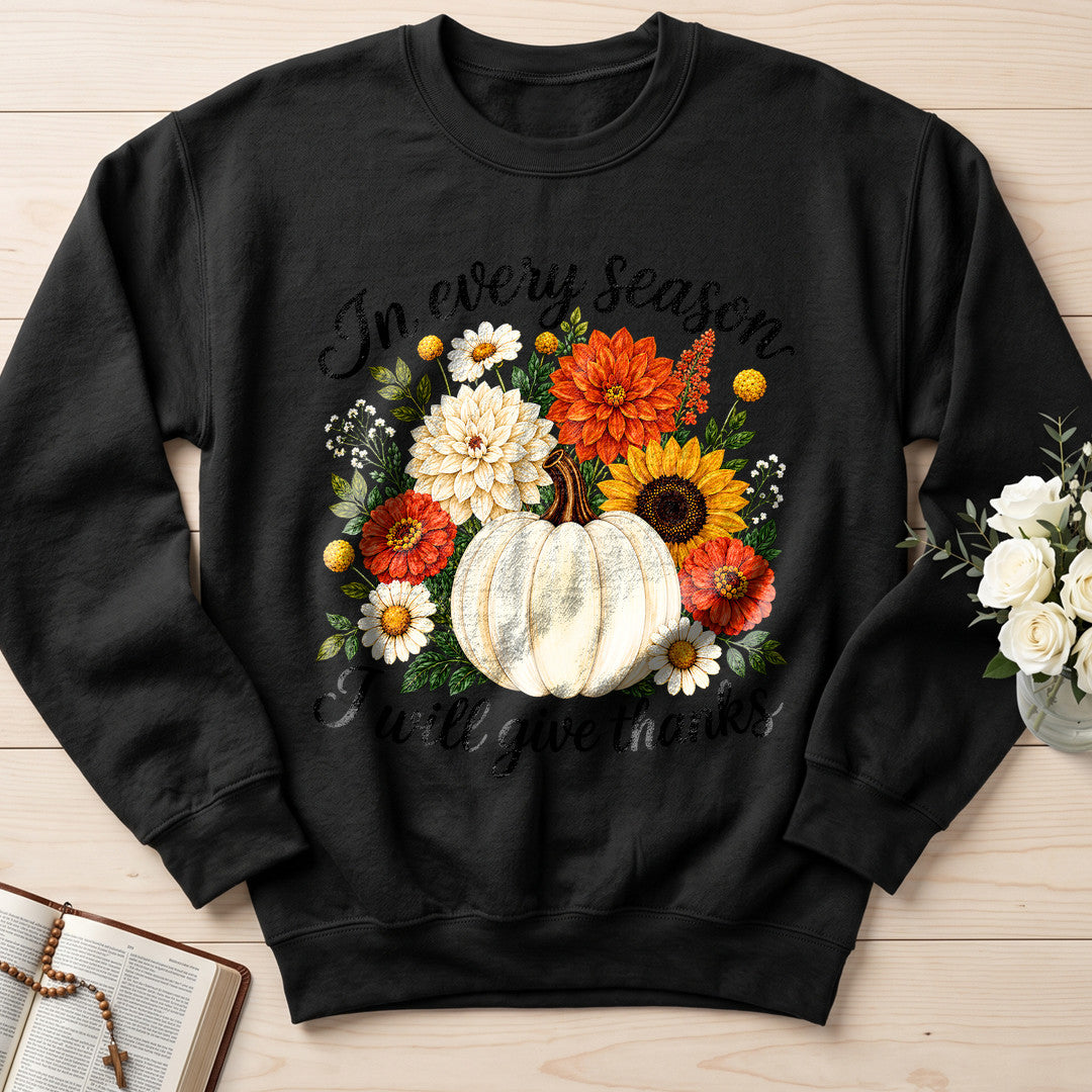 In Every Season I Will Give Thanks 01