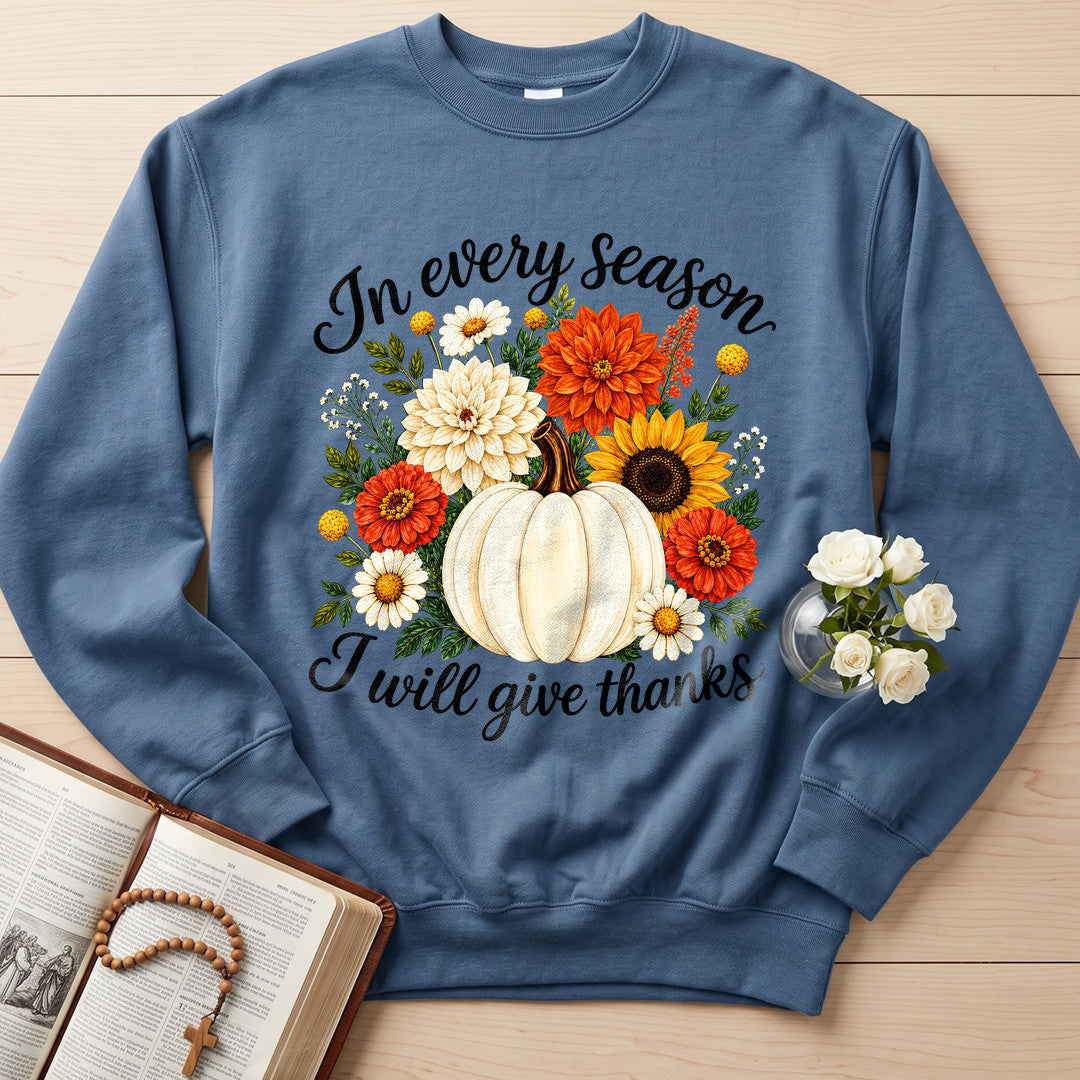 In Every Season I Will Give Thanks 01