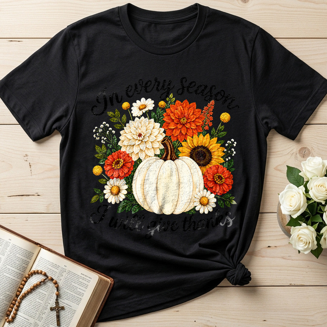 In Every Season I Will Give Thanks 01