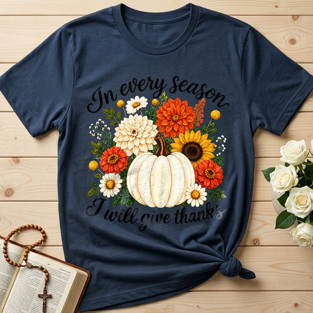 In Every Season I Will Give Thanks 01