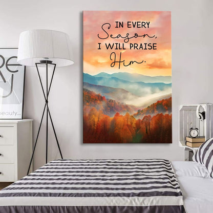 In Every Season I Will Praise Him, Smoky Mountains, Wall Art Canvas