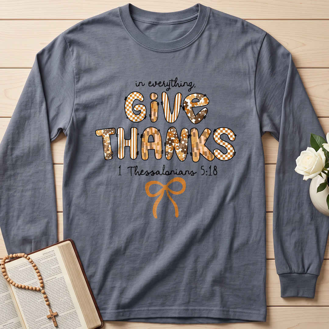 In Everything Give Thanks 1 Thessalonians 5.18 01