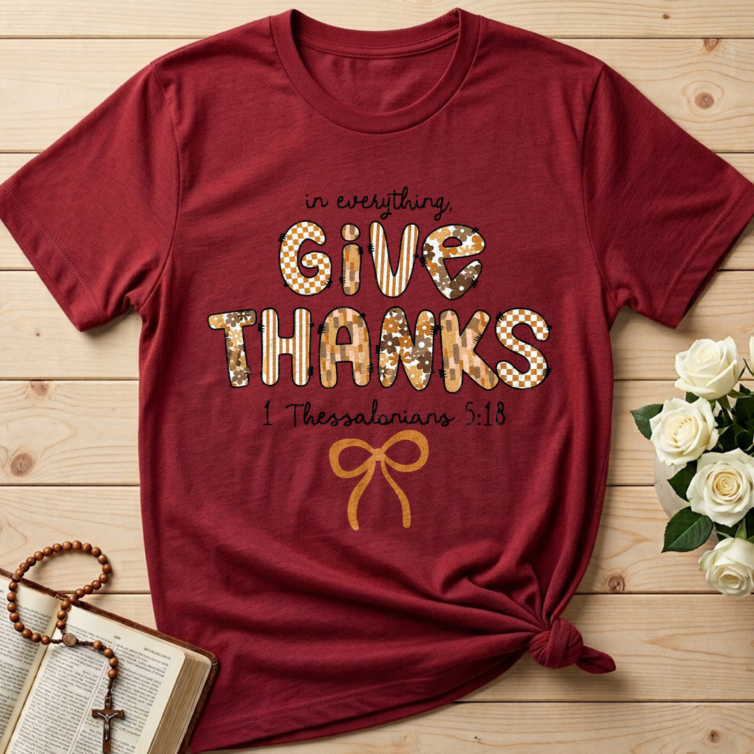 In Everything Give Thanks 1 Thessalonians 5.18 01